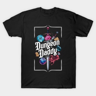 Dungeon Daddy Dungeons and Dragons DnD Dungeon Master Gift For Role Playing Game RPG T-Shirt